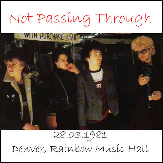 1981-03-28-Denver-NotPassingThrough-Front.jpg